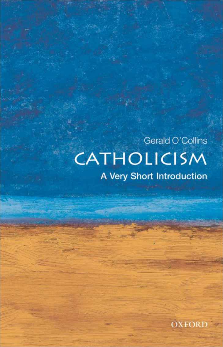 Catholicism: A Very Short Introduction (Very Short Introductions)