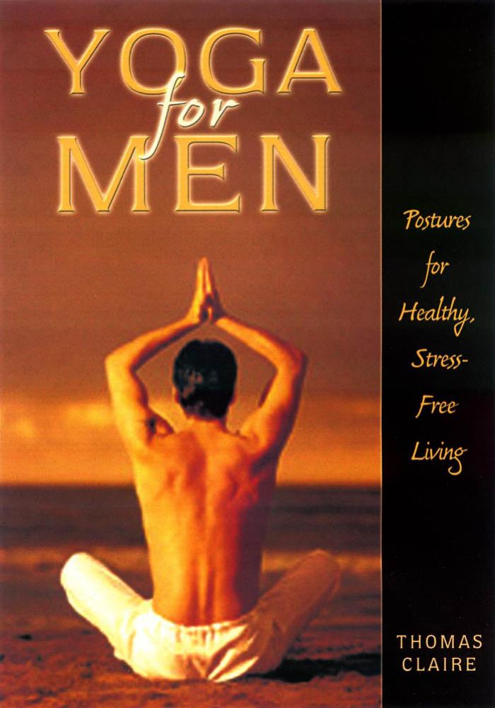 Yoga.for.Men.Postures.for.Healthy.Stress-Free.Living.eBook-EEn