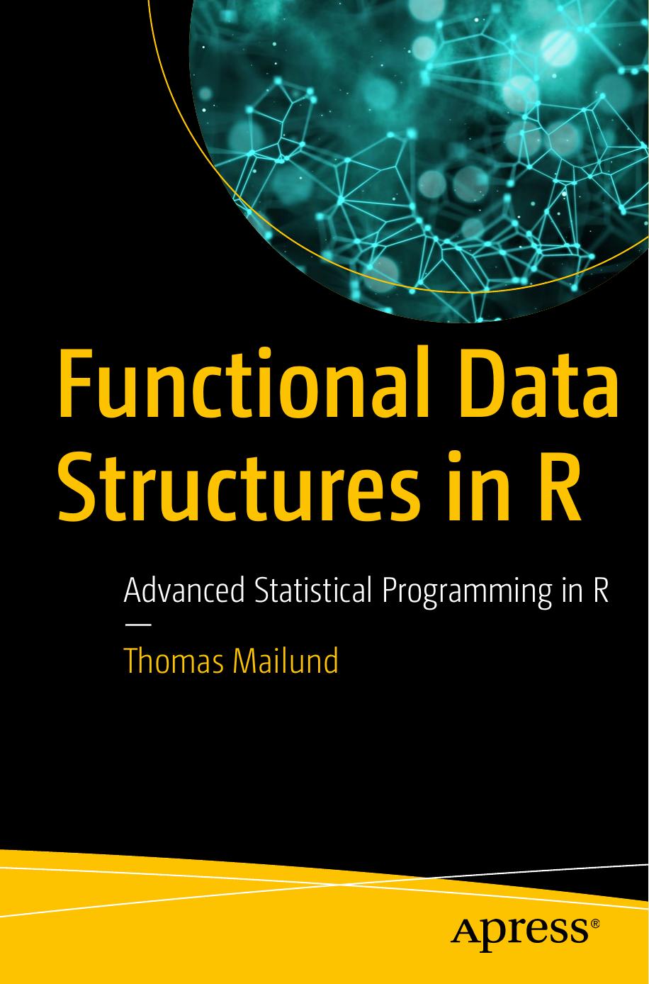 Mailund Functional Data Structures In R 2017
