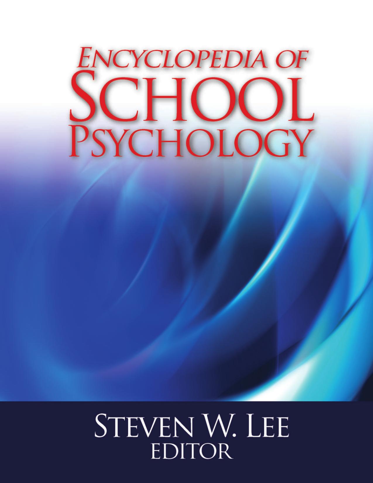 Encyclopedia Of School Psychology