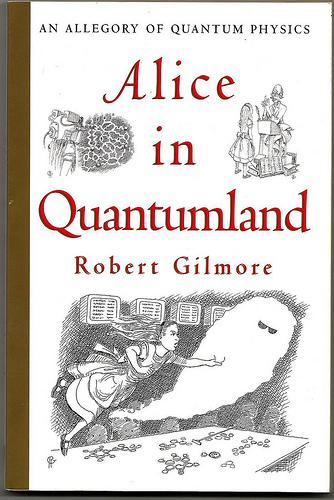 Alice in Quantumland: An Allegory of Quantum Physics