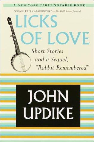 Licks of Love: Short Stories and a Sequel, Rabbit Remembered