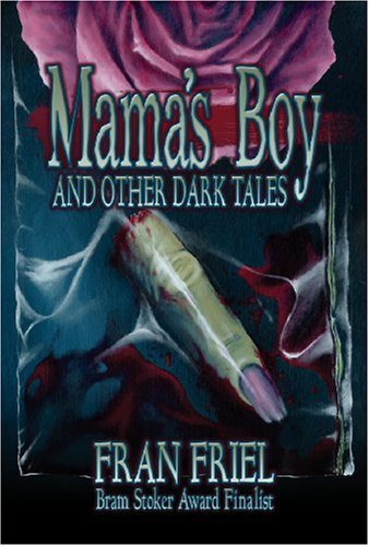 Mama's Boy and Other Dark Tales