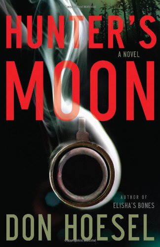 Hunter's Moon: A Novel