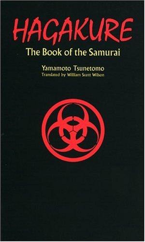 Hagakure: the book of the samurai