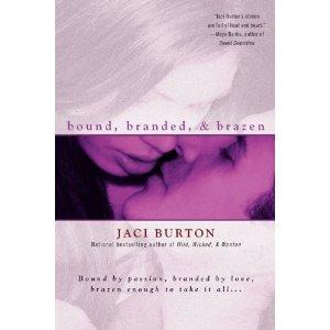 Bound, Branded, & Brazen