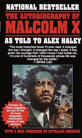 The autobiography of Malcolm X