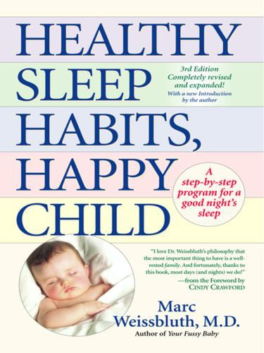 Healthy Sleep Habits, Happy Child