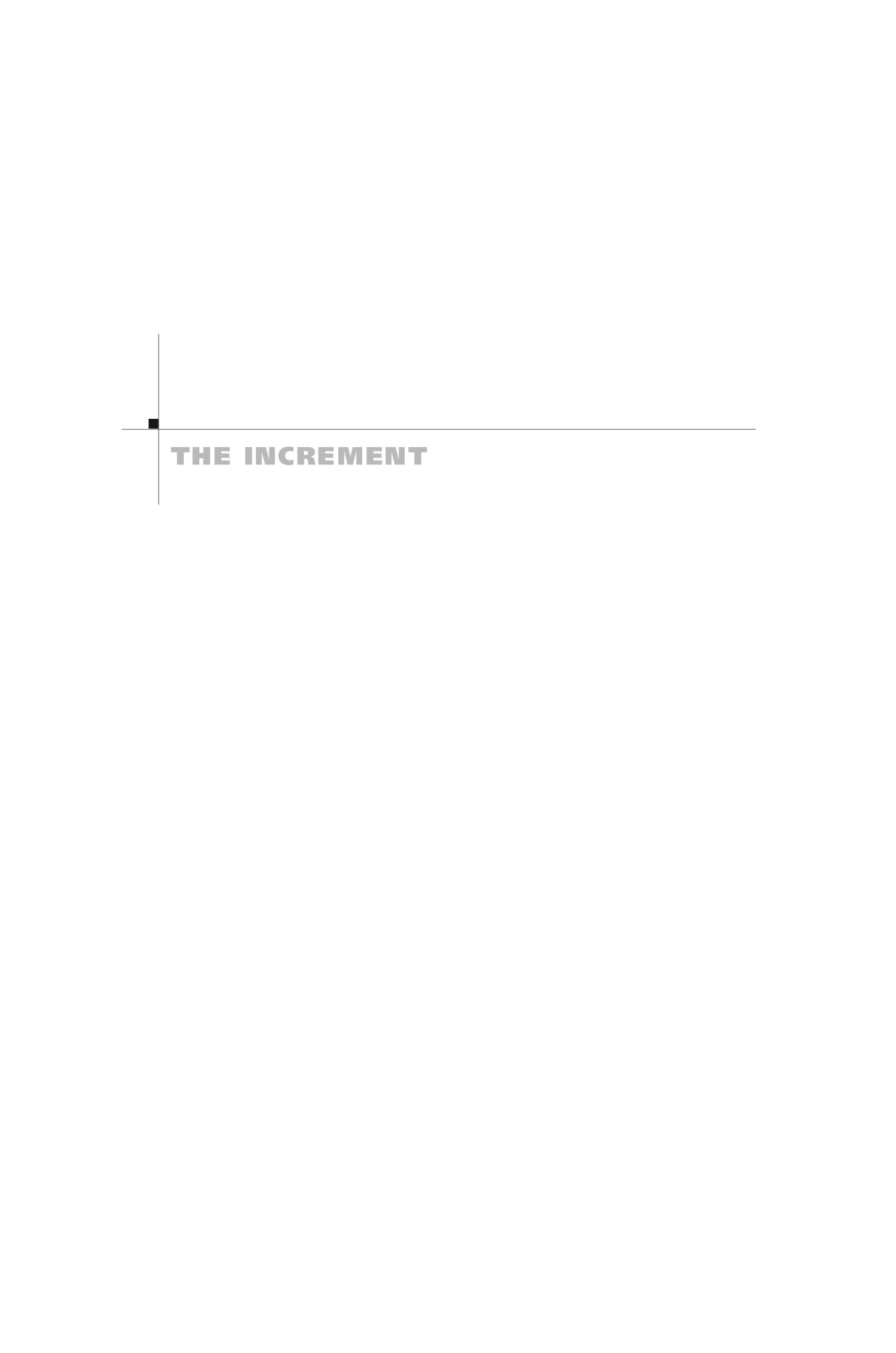 The Increment: A Novel