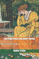 The Frog Prince and Other Stories