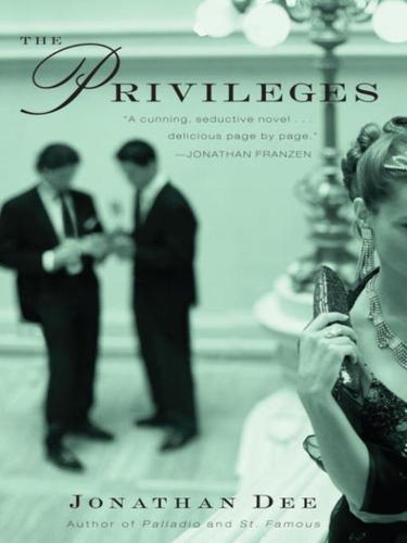 The Privileges: A Novel