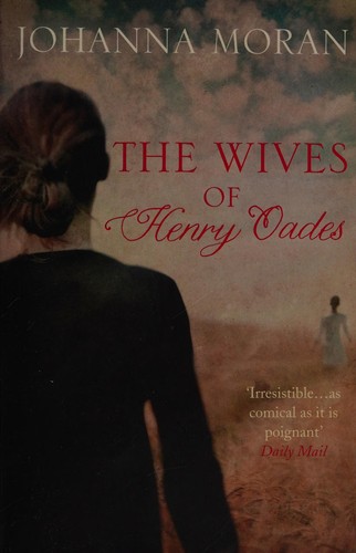 The Wives of Henry Oades