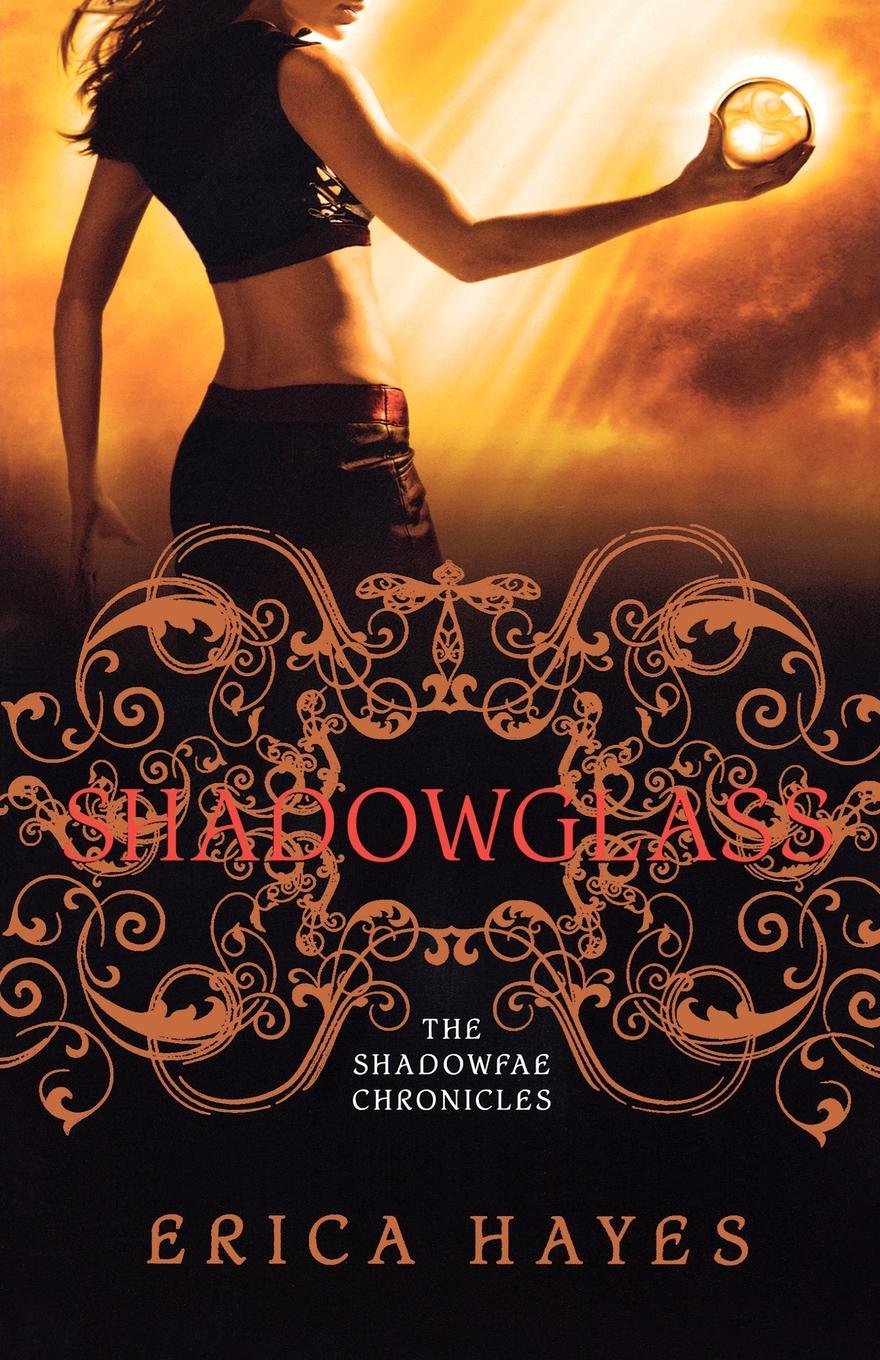 Shadowglass: The Shadowfae Chronicles