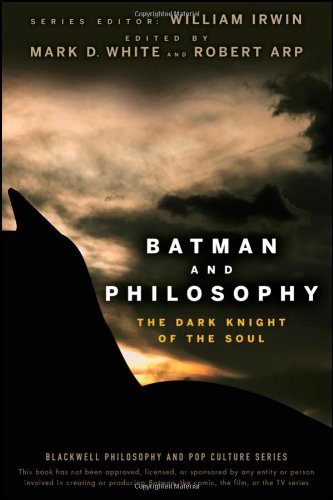 Batman and philosophy: the dark knight of the soul