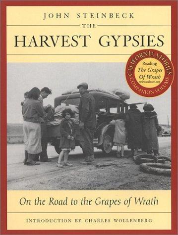 The Harvest Gypsies: On the Road to the Grapes of Wrath