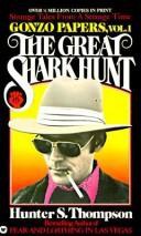 The great shark hunt: strange tales from a strange time