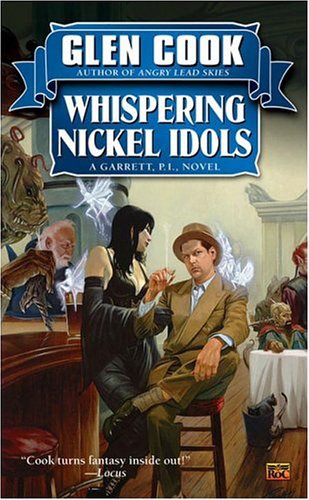 Whispering nickel idols: a Garrett, P.I. novel