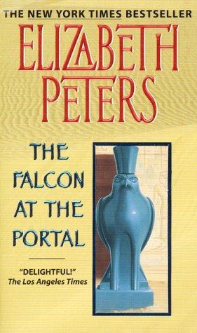 The Falcon at the Portal: An Amelia Peabody Mystery