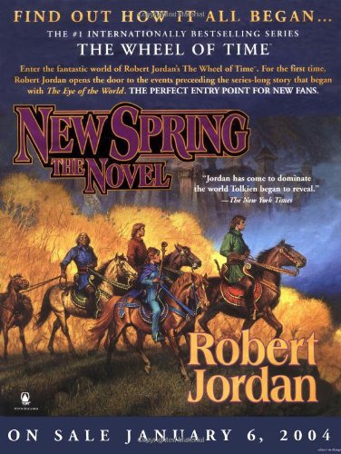 New spring: a wheel of time novel