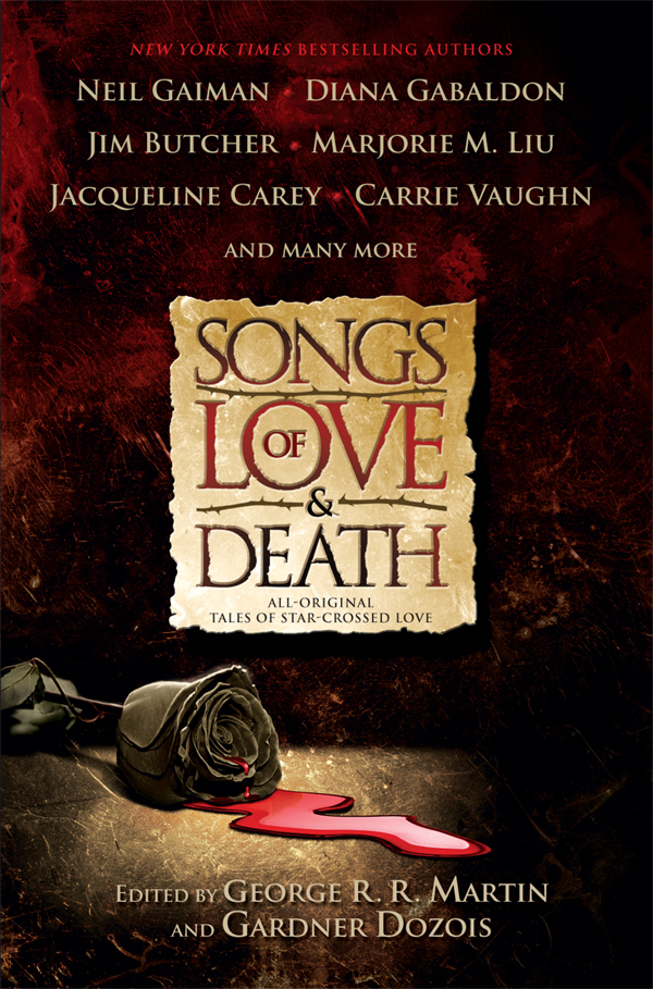 Songs of Love and Death: All-Original Tales of Star-Crossed Love