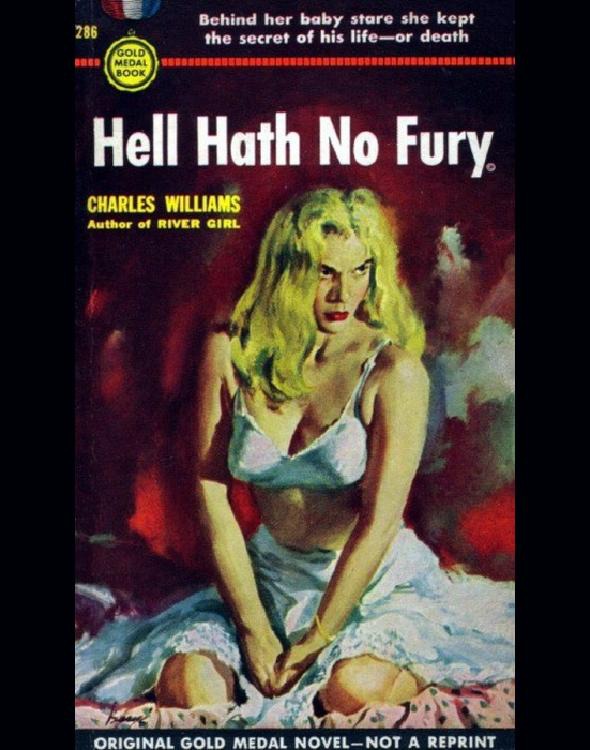 Hell Hath No Fury