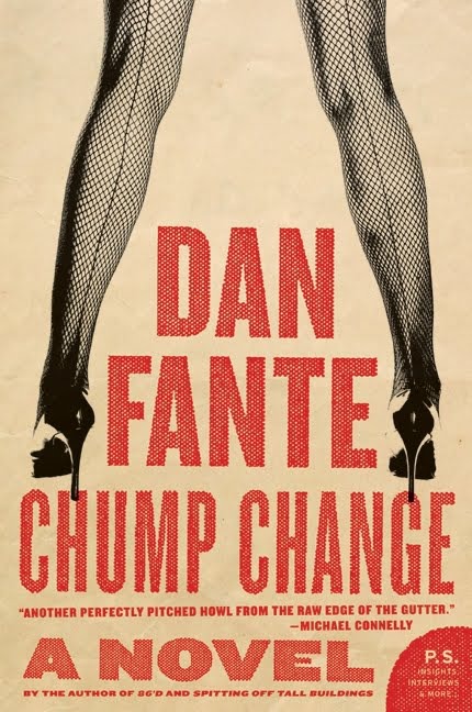 Chump Change: A Novel