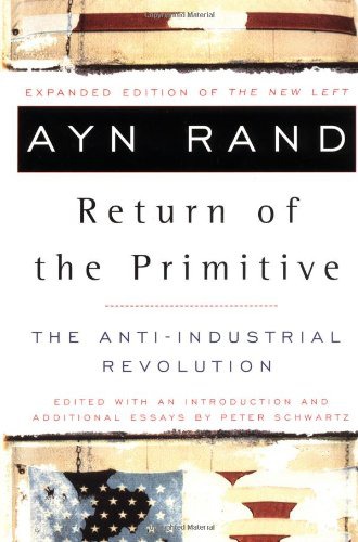 Return of the primitive: the anti-industrial revolution