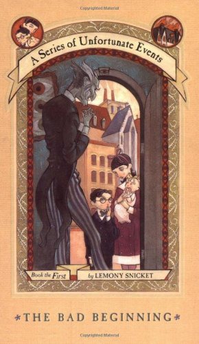 A Series of Unfortunate Events #1: The bad beginning