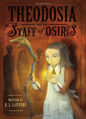 Theodosia and the Staff of Osiris