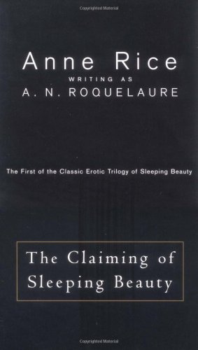 The claiming of Sleeping Beauty
