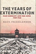 The Years of Extermination: Nazi Germany and the Jews, 1939-1945