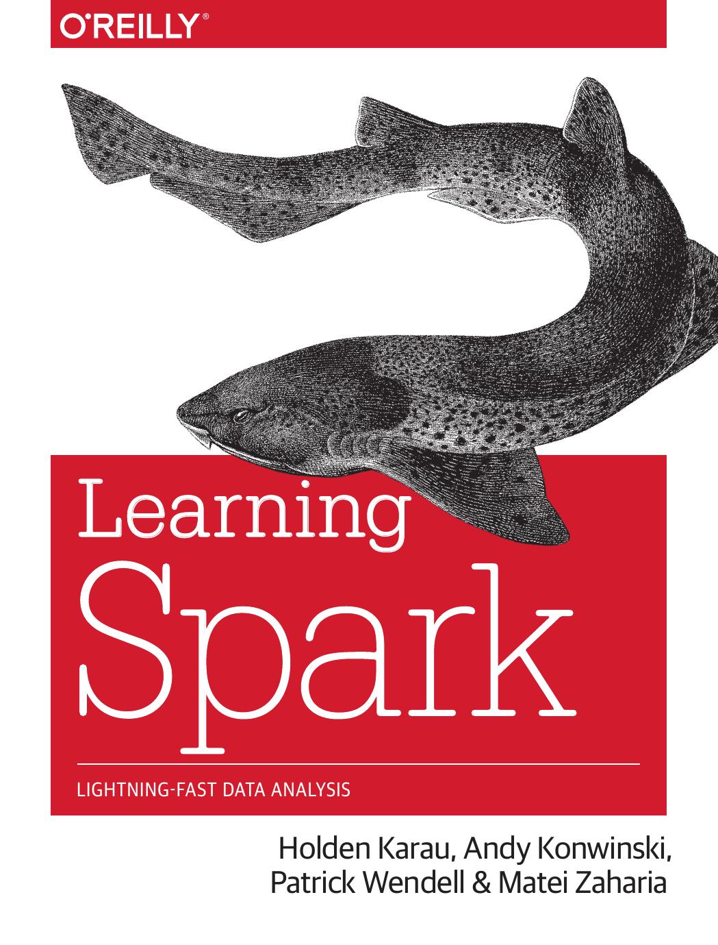OReilly.Learning.Spark.2015.1
