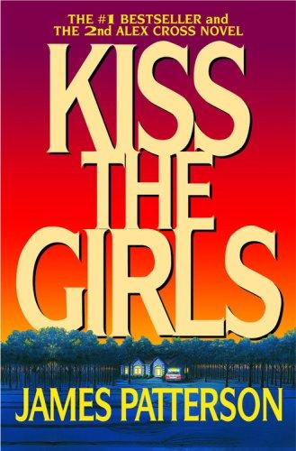 Kiss the girls: a novel