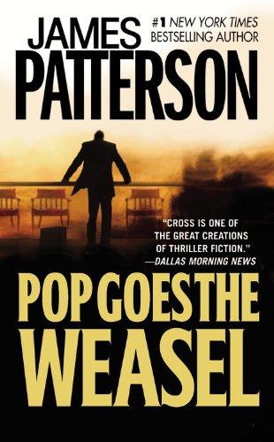 Pop goes the weasel: a novel