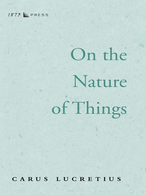 On the Nature of Things