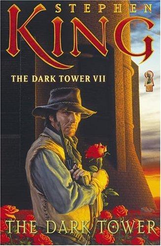 The Dark Tower (The Dark Tower, Book 7)