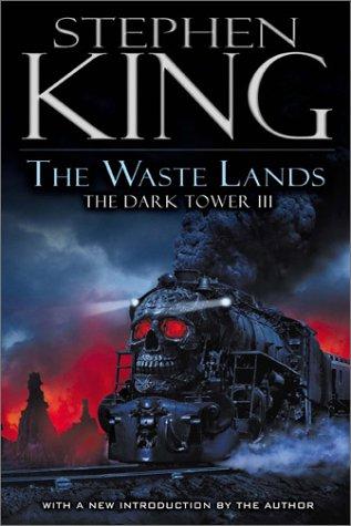 The Waste Lands (The Dark Tower, Book 3)