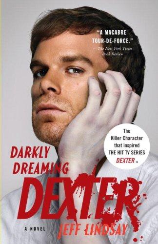 Darkly Dreaming Dexter (Vintage Crime/Black Lizard)