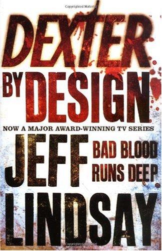 Dexter by Design: A Novel