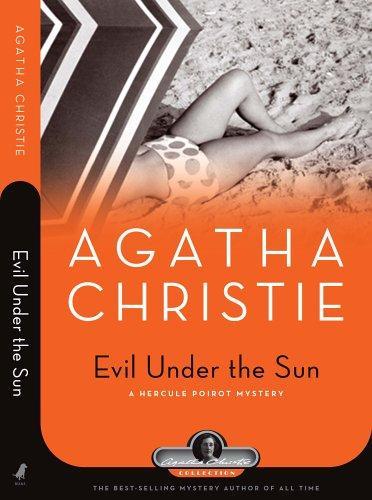 Evil under the sun: a Hercule Poirot mystery