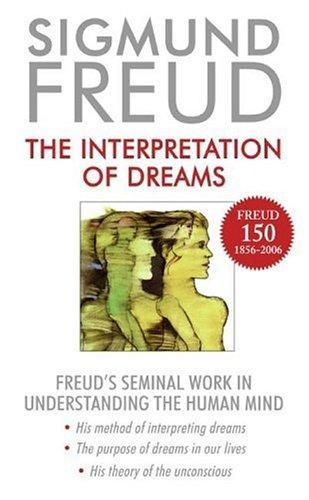 The interpretation of dreams