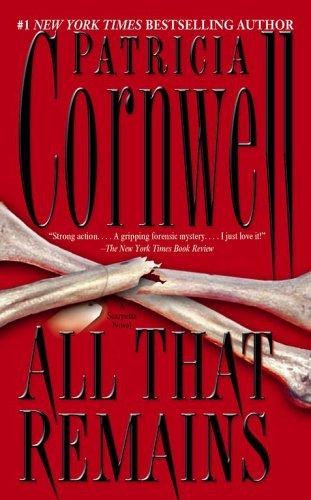 All that remains: a novel