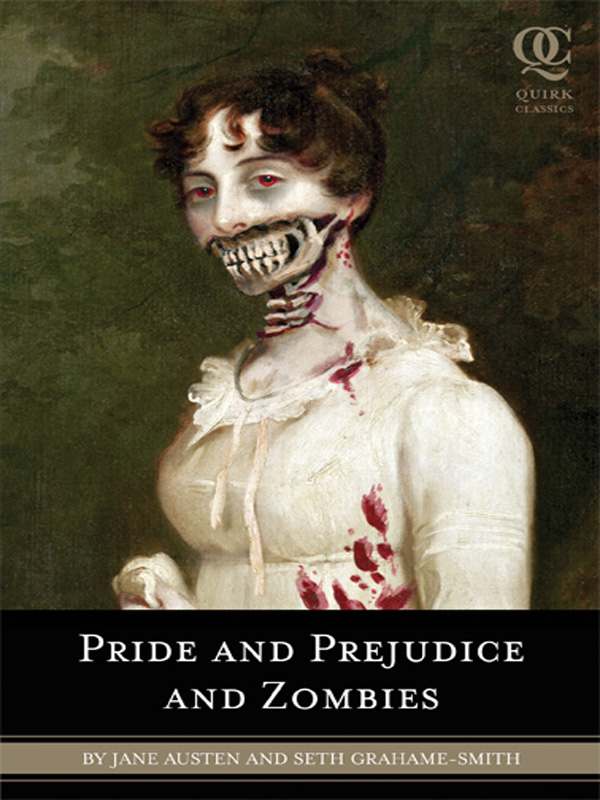 Pride and Prejudice and Zombies