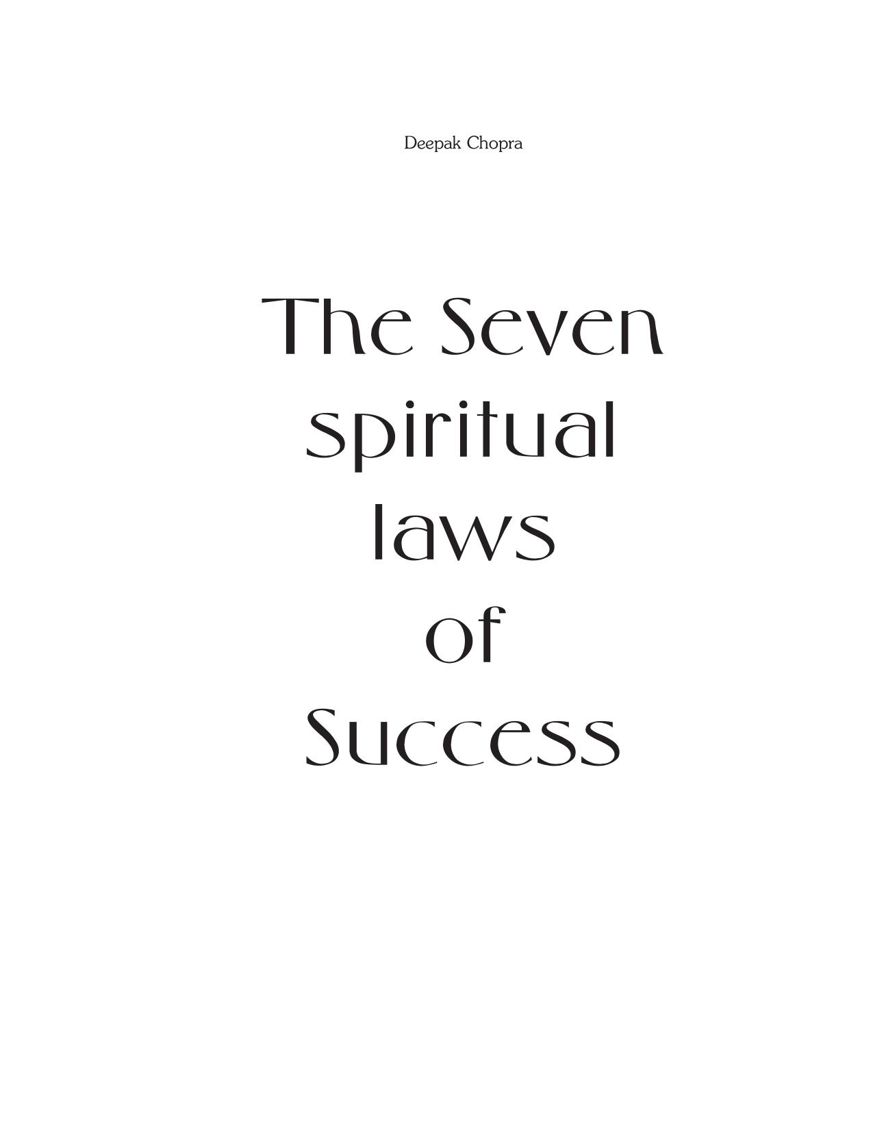 Applying the 7 Laws of Spiritual Success