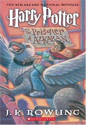 Harry Potter and the Prisoner of Azkaban (Book 3)