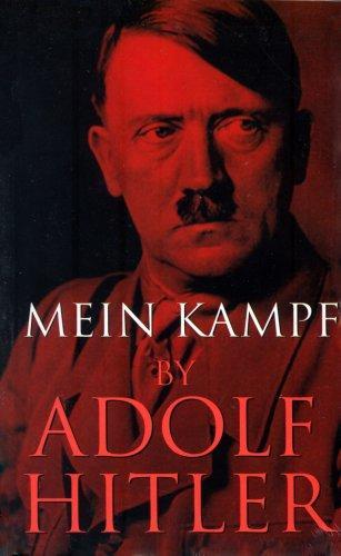 Mein Kampf: My Struggle: Unexpurgated Edition, Two Volumes in One: a Retrospect/The National Socialist Movement