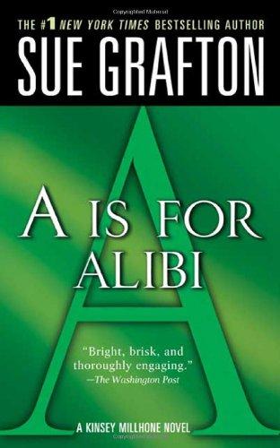 "A" is for Alibi