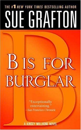 "B" Is for Burglar