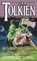 Sir Gawain and the Green Knight, Pearl, and Sir Orfeo