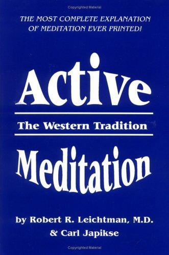 Active Meditation: The Western Tradition